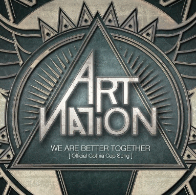 Art Nation : We Are Better Together (Official Gothia Cup Song)